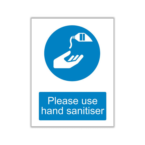 Please Use Hand Sanitiser Signs