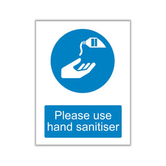 Please Use Hand Sanitiser Signs